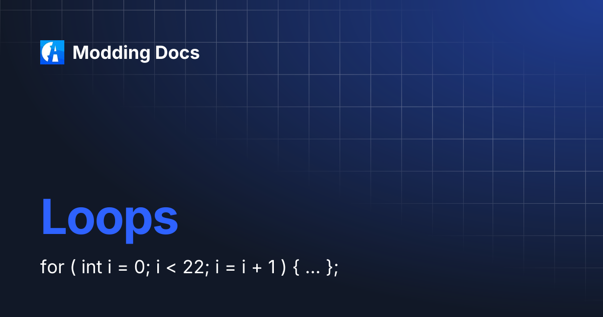 Loops | Modding Docs
